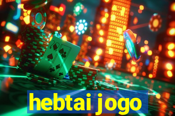 hebtai jogo